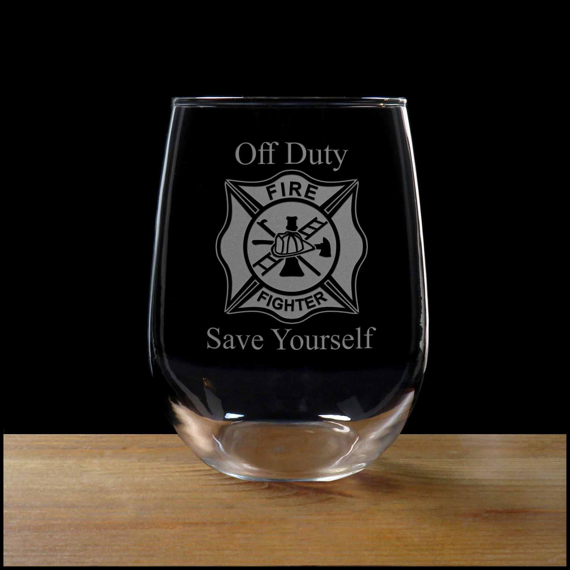 Fire Fighter Personalized Stemless Wine Glass - Off Duty Save Yourself - Copyright Hues in Glass