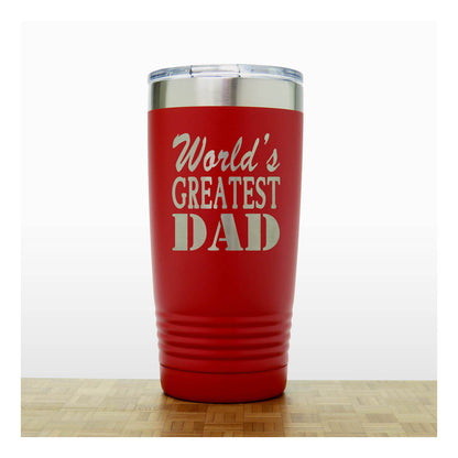 World’s Greatest Dad 20oz Insulated Tumbler – Engraved Stainless Steel Father’s Day Gift for Dad – Travel Coffee Mug