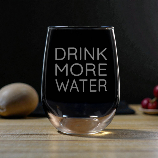 17oz Motivational Stemless Wine Glass – “Drink More Water” - Sandblasted Etched Inspirational Wine Glass Gift