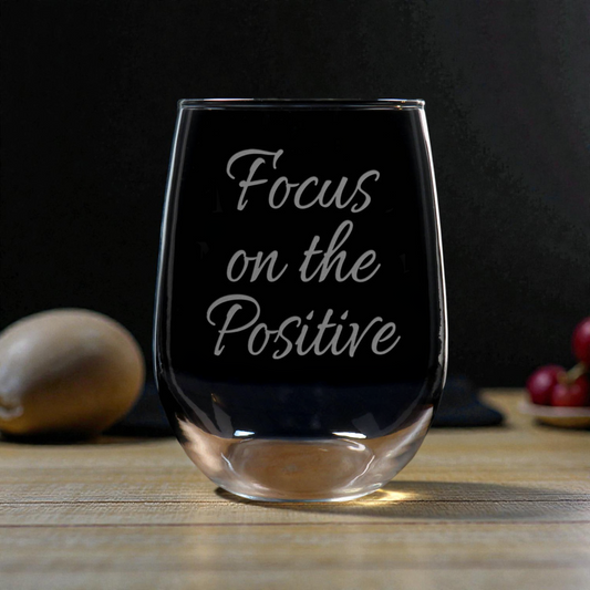 17oz Motivational Stemless Wine Glass – “Focus On The Positive” - Sandblasted Etched Inspirational Wine Glass Gift