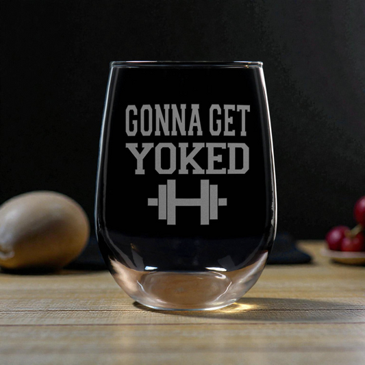 17oz Motivational Stemless Wine Glass – “Gonna Get Yoked” - Sandblasted Etched Inspirational Wine Glass Gift