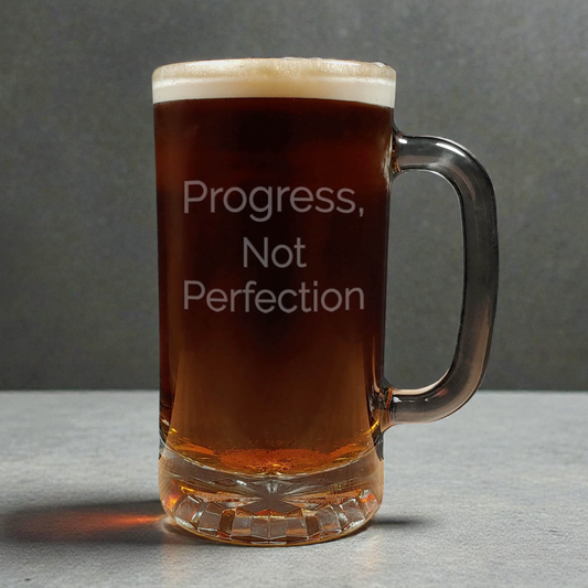 16oz Motivational Beer Mug - Progress Not Perfection - Inspirational Saying Sandblasted Etched Glass