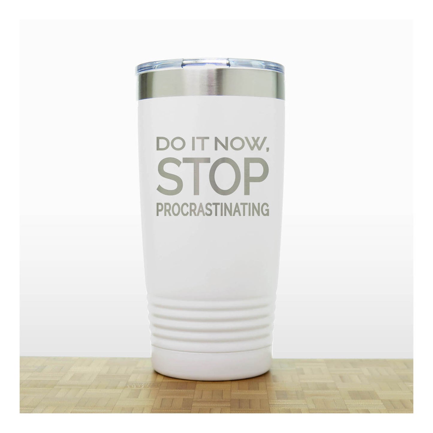 20oz Motivational Insulated Tumbler – “Do It Now Stop. Procrastinating ” - Inspirational Quote Gift