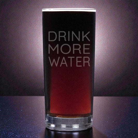 Custom Motivational Tumbler Glass – Drink More Water - Sandblasted Etched  Water Glass