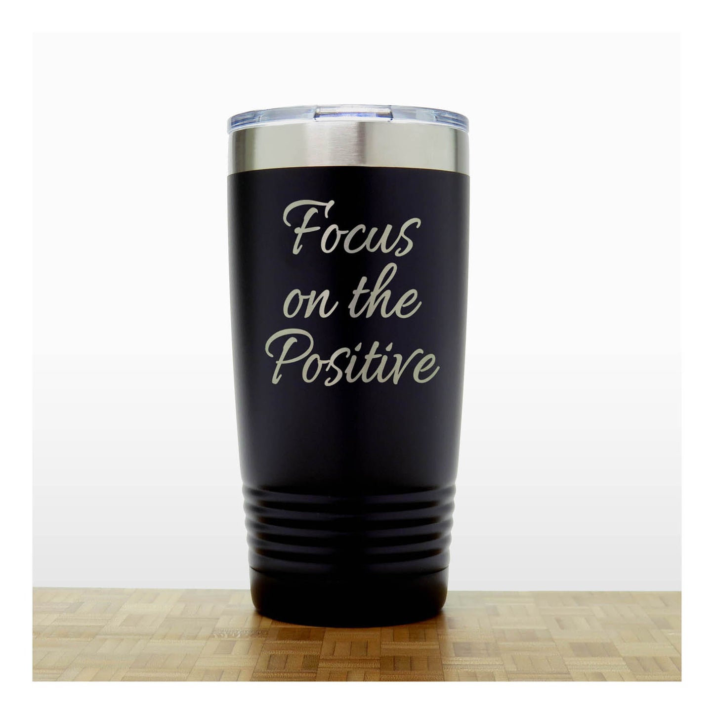 Motivational Insulated Tumbler – “Focus On The Positive” - Inspirational Quote Gift