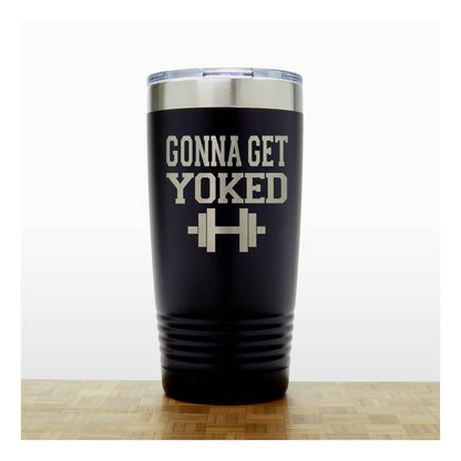 20oz Motivational Insulated Tumbler – “Gonna Get Yoked” - Inspirational Quote Gift