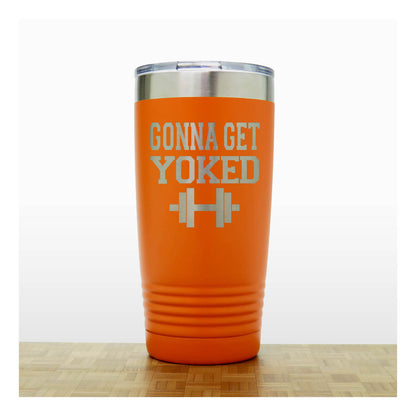 20oz Motivational Insulated Tumbler – “Gonna Get Yoked” - Inspirational Quote Gift