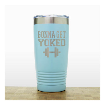 20oz Motivational Insulated Tumbler – “Gonna Get Yoked” - Inspirational Quote Gift