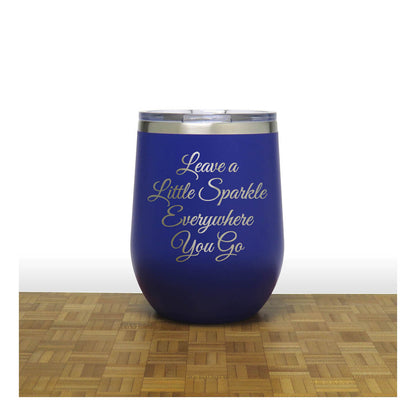 12oz Insulated Motivational Wine Tumbler – Leave A Little Sparkle Everywhere You Go- Stainless Steel Encouragement Cup | Daily Inspiration Gift