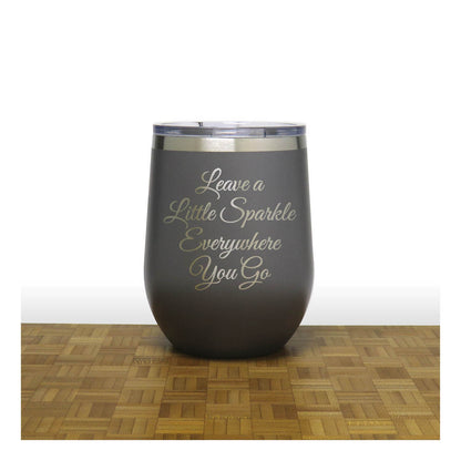 12oz Insulated Motivational Wine Tumbler – Leave A Little Sparkle Everywhere You Go- Stainless Steel Encouragement Cup | Daily Inspiration Gift