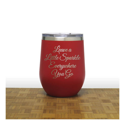 12oz Insulated Motivational Wine Tumbler – Leave A Little Sparkle Everywhere You Go- Stainless Steel Encouragement Cup | Daily Inspiration Gift