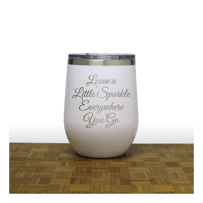 12oz Insulated Motivational Wine Tumbler – Leave A Little Sparkle Everywhere You Go- Stainless Steel Encouragement Cup | Daily Inspiration Gift