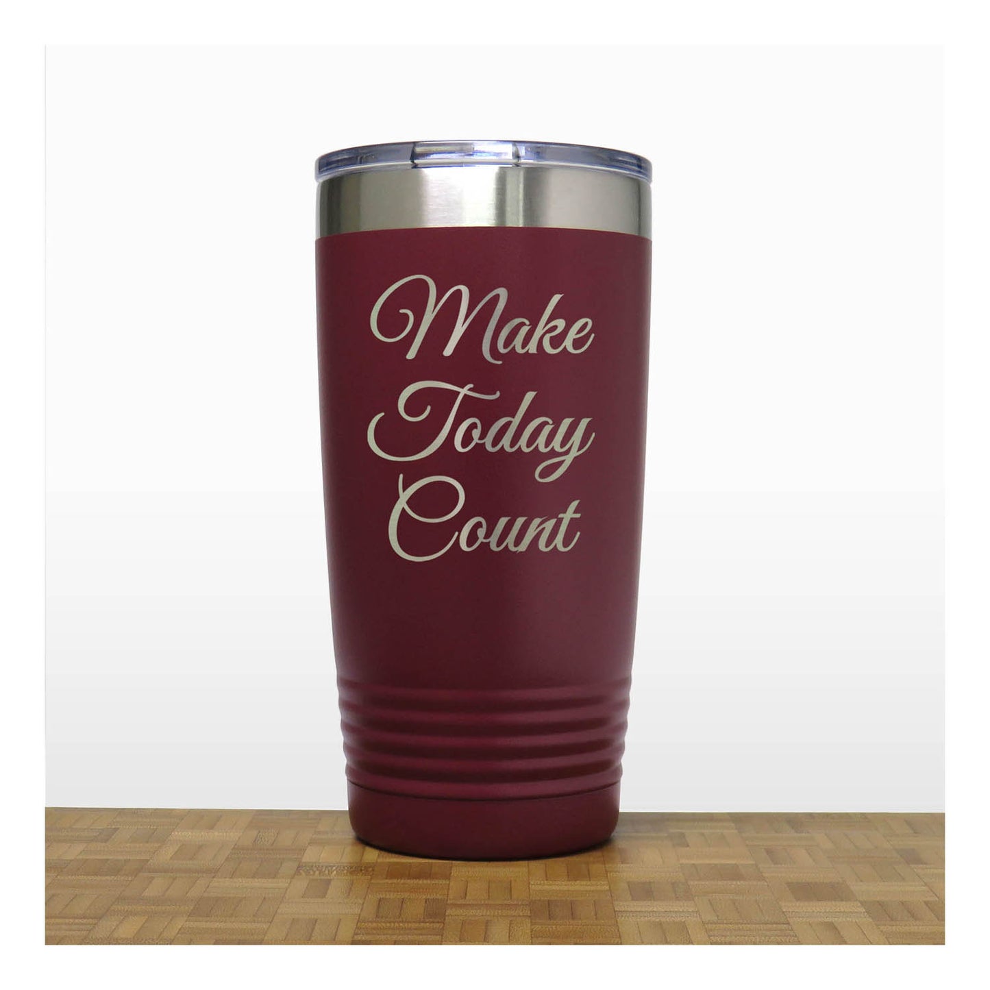 20oz Motivational Insulated Tumbler – “Make Today Count” - Inspirational Quote Gift