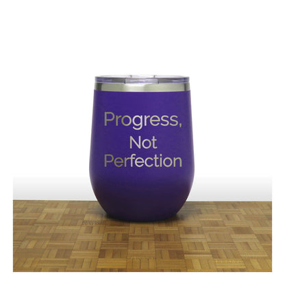 12oz Insulated Motivational Wine Tumbler – Progress Not Perfection- Stainless Steel Encouragement Cup | Daily Inspiration Gift