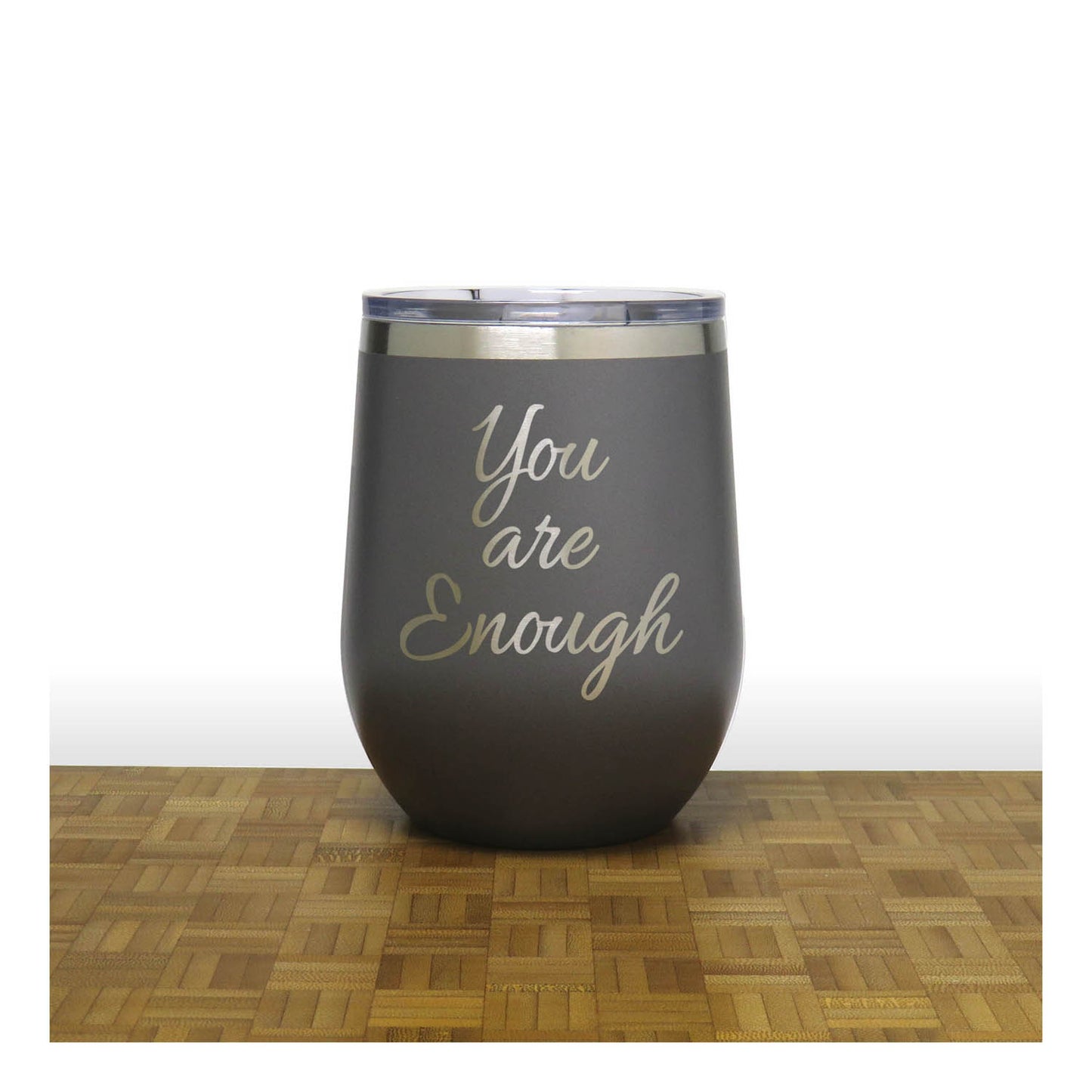 12oz Insulated Motivational Wine Tumbler – You Are Enough- Stainless Steel Encouragement Cup | Daily Inspiration Gift