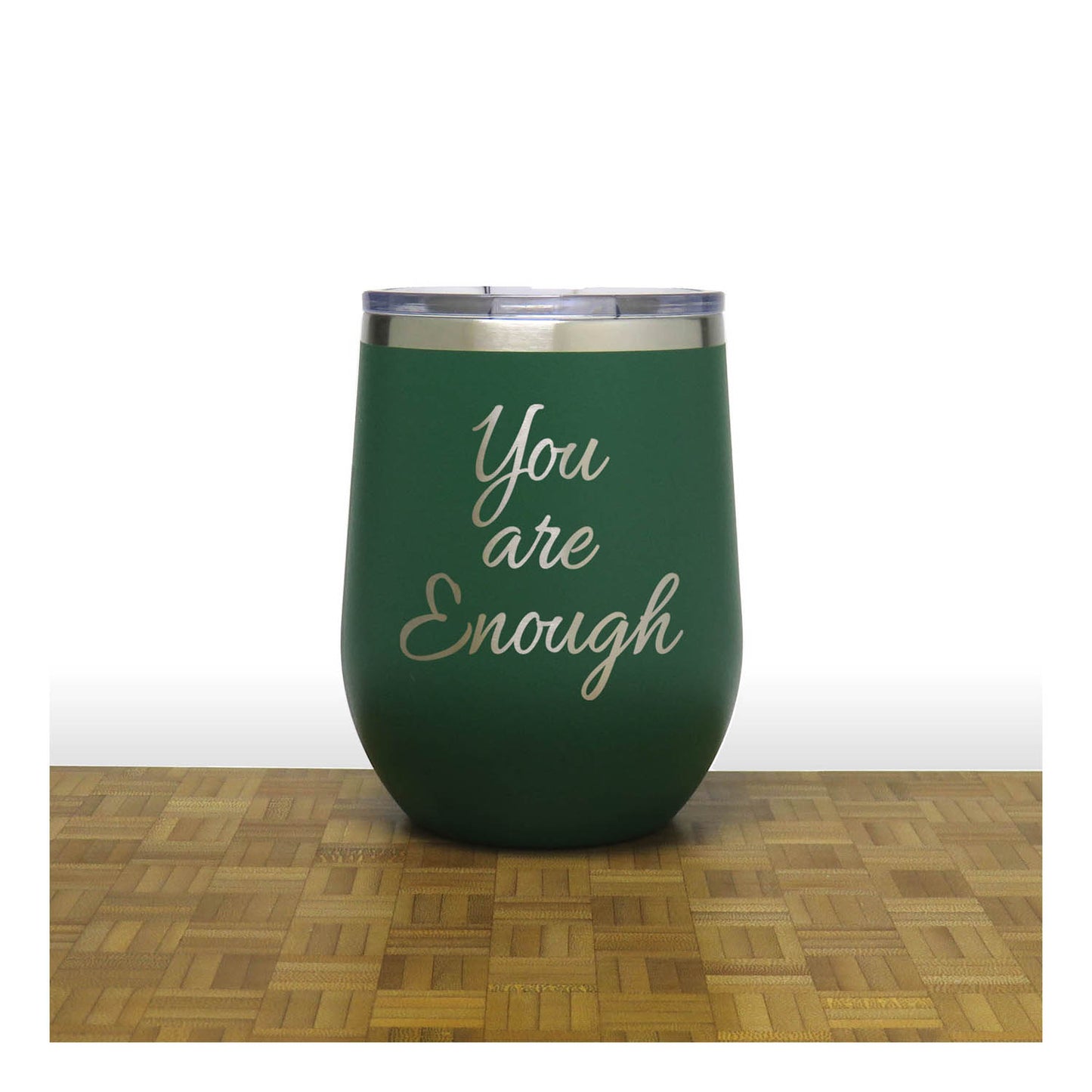 12oz Insulated Motivational Wine Tumbler – You Are Enough- Stainless Steel Encouragement Cup | Daily Inspiration Gift