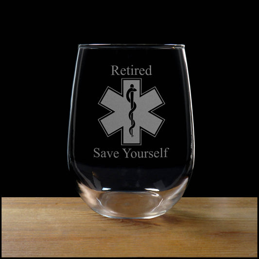 Retired Save Yourself - EMS Personalized Stemless Wine Glass - Copyright Hues in Glass