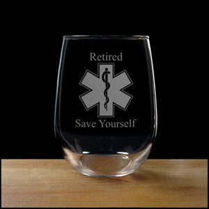 Retired Save Yourself - EMS Personalized Stemless Wine Glass - Copyright Hues in Glass