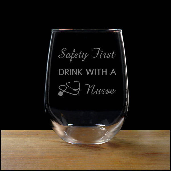 Safety First Drink with a Nurse Personalized Stemless Wine Glass - Copyright Hues in Glass